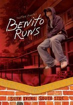 Surviving Southside - Benito Runs