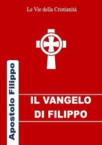 Opere dei Santi - Vangelo di Filippo