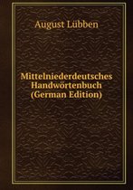 Mittelniederdeutsches Handwörtenbuch