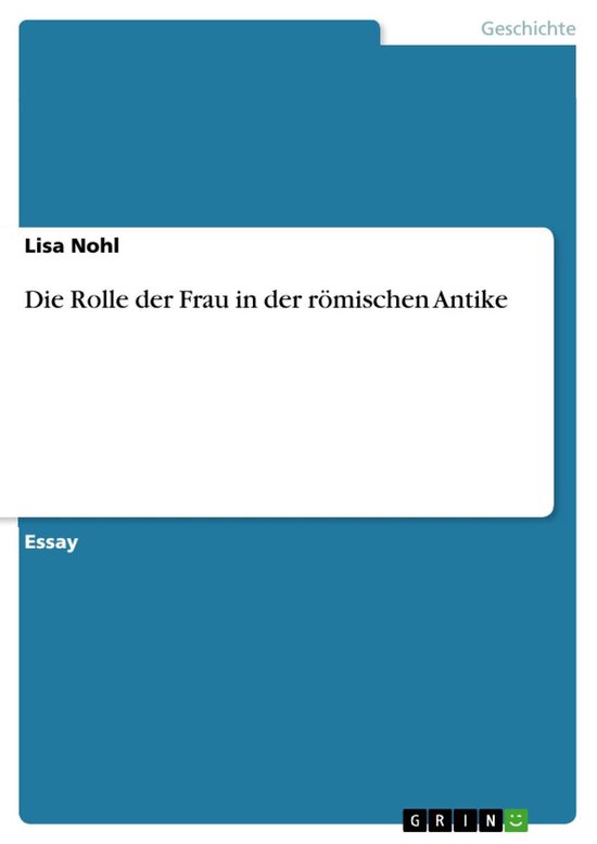 Die Rolle der Frau in der römischen Antike - cover