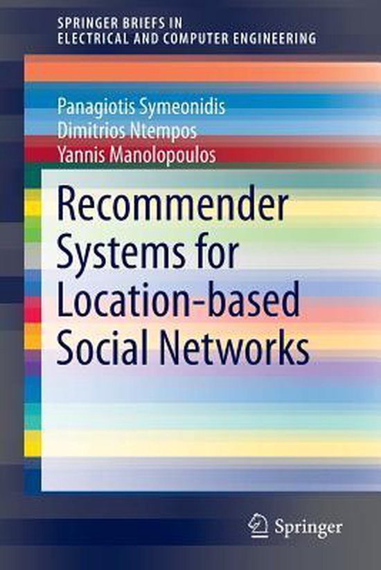 Recommender Systems for Location based Social Networks - cover