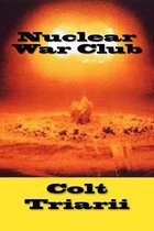 Nuclear War Club