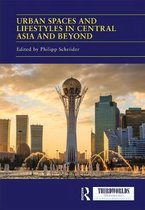 ThirdWorlds- Urban Spaces and Lifestyles in Central Asia and Beyond