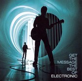 Get the Message: The Best of Electronic