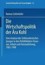 Die Wirtschaftspolitik Der AEra Kohl