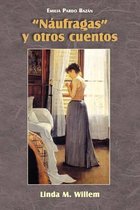 Cervantes & Co. Spanish Classics- Naufragas y Otros Cuentos