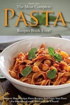 The Most Complete Pasta Recipes Book Ever!