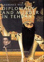 Diplomacy and Murder in Tehran