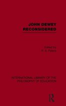 John Dewey Reconsidered