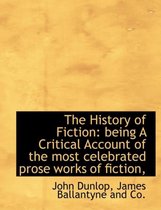 The History of Fiction