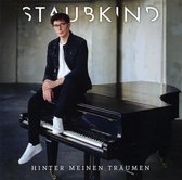 Staubkind - Hinter Meinen Traumen (CD)