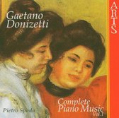 Donizetti: Complete Piano Music Vol 1 / Pietro Spada