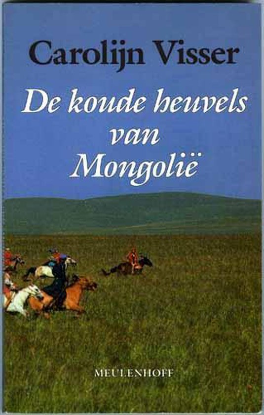 De koude heuvels van MongoliÃ«