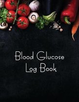 Blood Glucose Log Book: (A Food Diary for Diabetics)