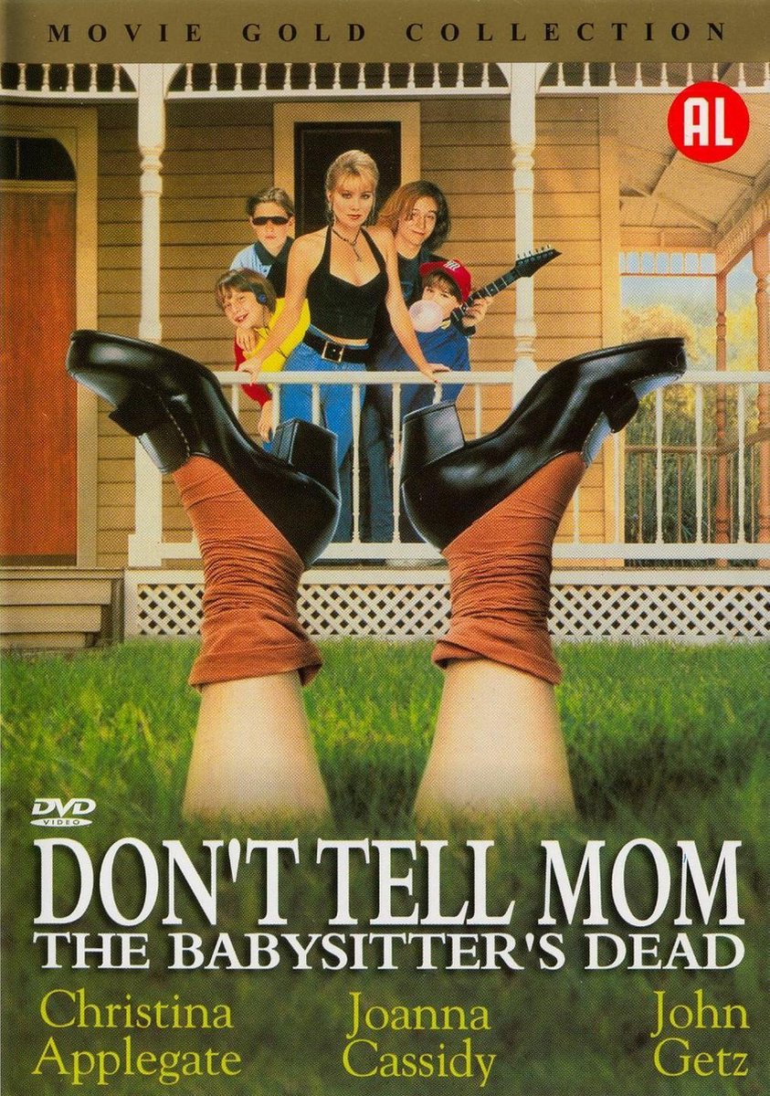 Don't Tell Mom The Babysitter's