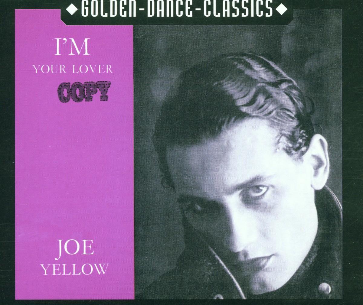 Joe Yellow - I'm Your Lover