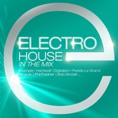 Electro House In The Mix