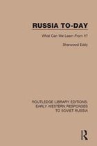 RLE: Early Western Responses to Soviet Russia - Russia To-Day