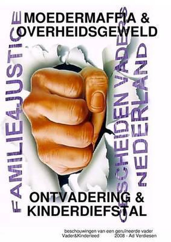 Ontvadering = Kinderhandel = Moedermaffia = Overheidsgeweld - cover