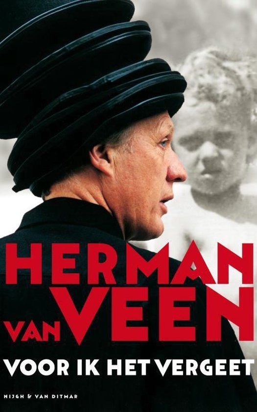 Voor ik het vergeet 1 - De jeugdjaren - Herman van Veen | Do-index.org