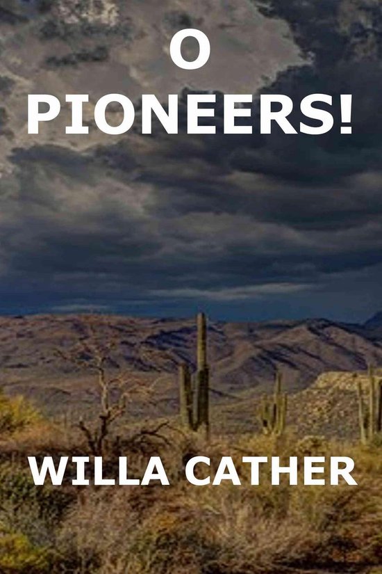 Great Plains Trilogy 1 - O Pioneers! - cover