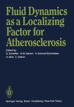 Fluid Dynamics as a Localizing Factor for Atherosclerosis