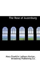 The Rose of Auzenburg