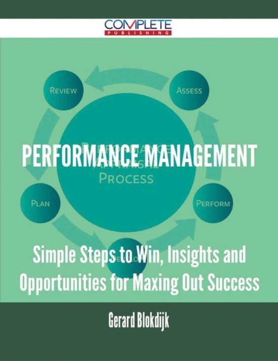 Win Performance Management Performance Management - Simple Steps to Win, Insights and ...