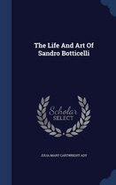 The Life and Art of Sandro Botticelli