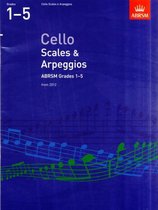 Cello Scales & Arpeggios ABRSM Grade 1-5