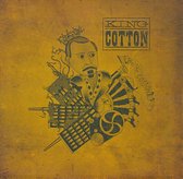 King Cotton [2011]