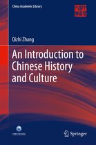 China Academic Library - An Introduction to Chinese History and Culture