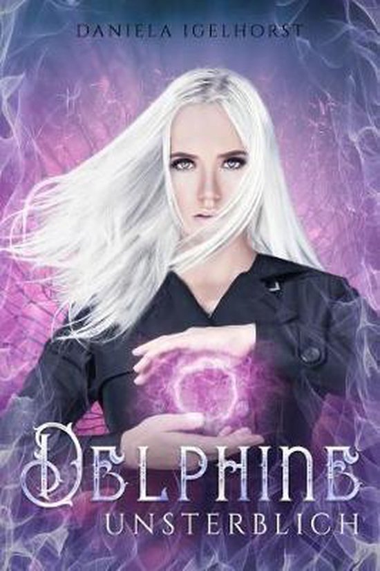 Unsterblich Delphine, Daniela Igelhorst 9781095632727 Boeken bol