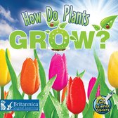 My Science Library - How Do Plants Grow?