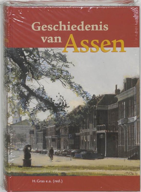 Cover van het boek 'Geschiedenis van Assen / druk 1' van  Onbekend