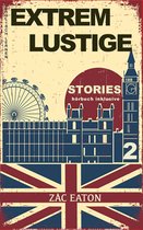 Englisch Lernen- Extrem Lustige Stories (2) Hörbuch Inklusive