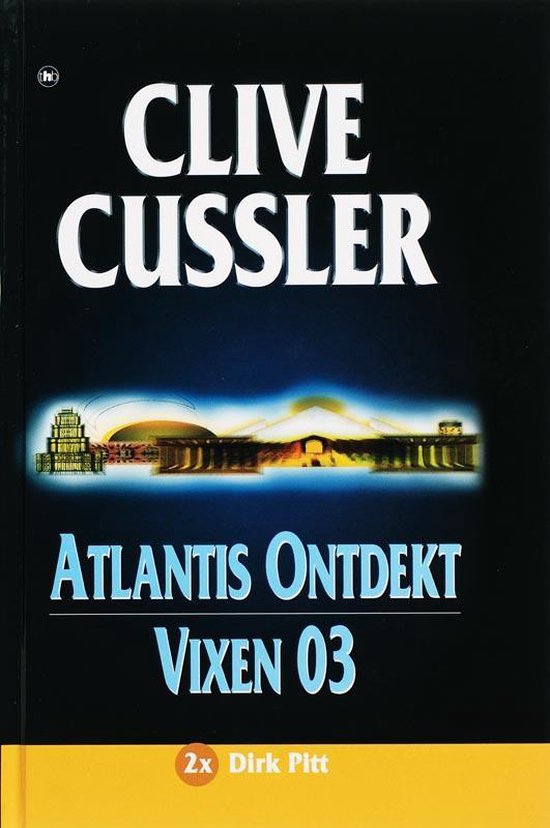 Cover van het boek 'Atlantis ondekt Vixen 03' van Clive Cussler