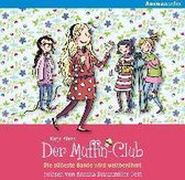 Der Muffin-Club 06. Die süßeste Bande wird weltberühmt