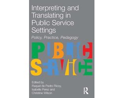 Interpreting and Translating in Public Service Settings