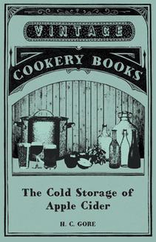 The Cold Storage of Apple Cider - cover