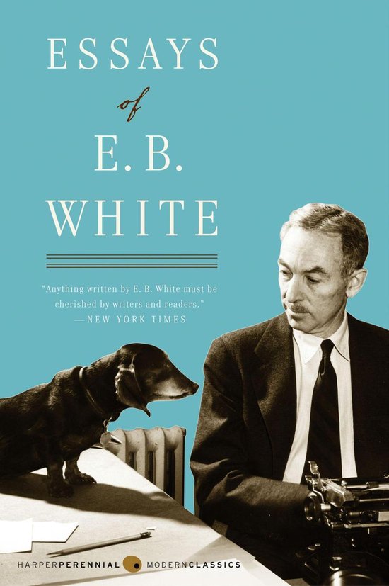 Perennial Classics 262 - Essays of E. B. White - cover