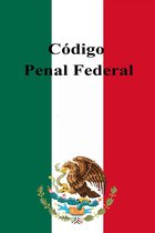 Leyes de México - Código Penal Federal