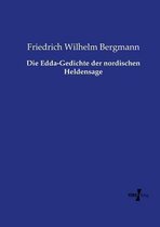 Die Edda-Gedichte der nordischen Heldensage