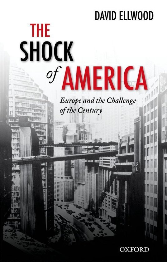 Oxford History of Modern Europe - The Shock of America - cover