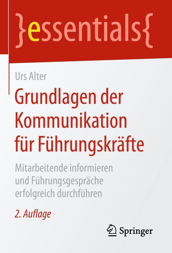 essentials - Grundlagen der Kommunikation für Führungskräfte