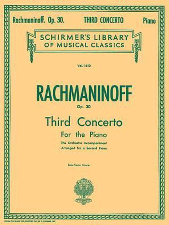Sergei Rachmaninoff Third Concerto