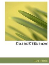 Chata and Chinita, a Novel