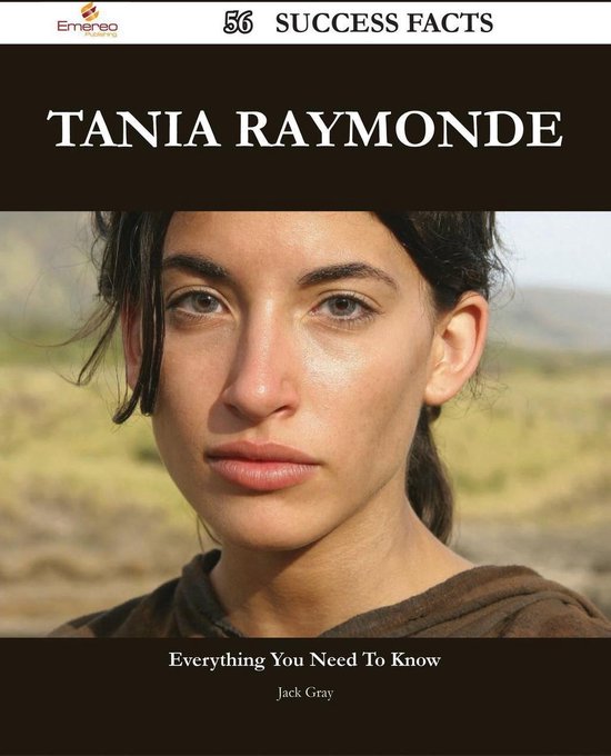 Tania raymonde photos
