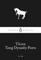 Penguin Little Black Classics - Three Tang Dynasty Poets