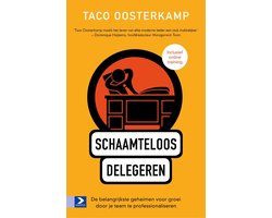 Schaamteloos delegeren